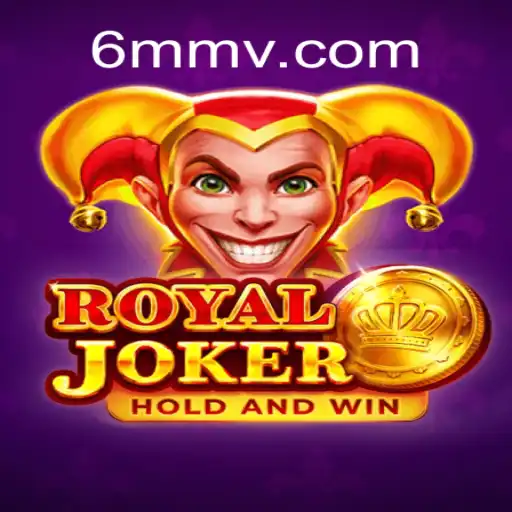 Descubra o Mundo Emocionante de RoyalJoker com 6MM.com