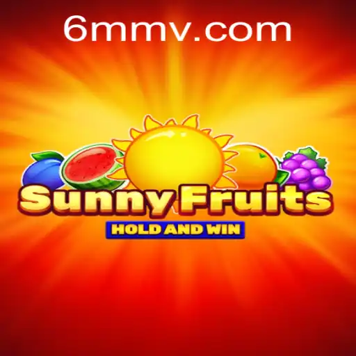 Explorando o Mundo de SunnyFruits no 6MM.com